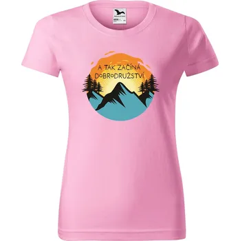 Dámské tričko DOBRÝ TRIKO Dámské tričko s potiskem Začíná dobrodružství Barva: Růžová, Velikost: 3XL