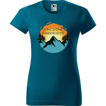 Dámské oblečení DOBRÝ TRIKO Dámské tričko s potiskem Začíná dobrodružství Barva: Petrolejová, Velikost: 2XL