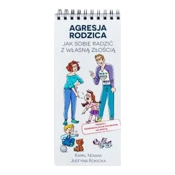 Fiszki. Agresja rodzica (jak sobie radzić z własną złością)