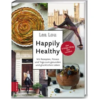 Happily healthy - Lou, Lea