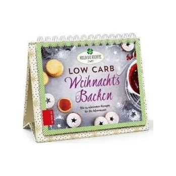 Low Carb Weihnachtsbacken - Hola-Schneider, Petra