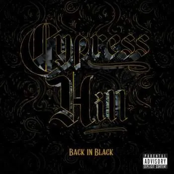 Zahraniční hudba CD Cypress Hill: Back In Black 2022
