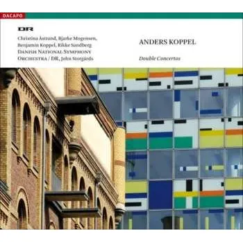 Zahraniční hudba CD Anders Koppel: Double Concertos 2008