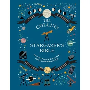 Collins Stargazer’s Bible - Ian Ridpath