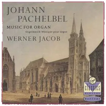 Zahraniční hudba CD Johann Pachelbel: Music For Organ - Orgelmusik - Musique Pour Orgue 2000