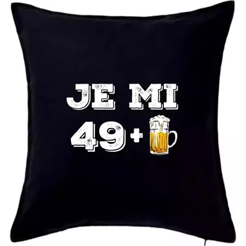 Polštář Je mi 50 pivo - Polštář 50x50 - 50x50 - Pouze potah ( Černá )