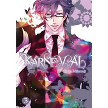 Karneval, Vol. 3 - Mikanagi, Touya