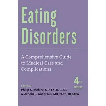 Populárně naučná literatura pro dospělé Eating Disorders [EN] (2022, Brožovaná, Johns Hopkins University Press)