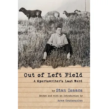 Out of Left Field - Isaacs, Stan