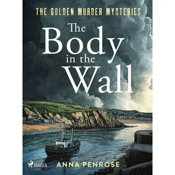 Kniha The Body in the Wall [E-kniha] - Anna Penrose