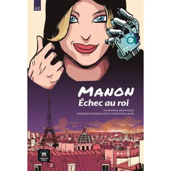 Španělský jazyk Manon L'échec au roi (A2) - Livre