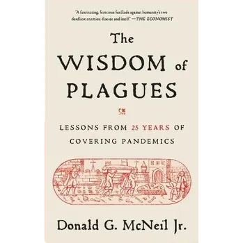 Cizojazyčná kniha Wisdom of Plagues - McNeil, Donald G., Jr.