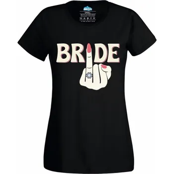 Dámské tričko Sprostá Nevěsta Bride (Velikost: 4XL, Barva: Černá)