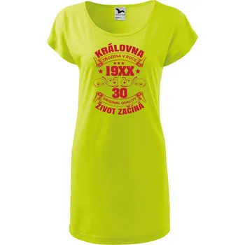 Dámské šaty DOBRÝ TRIKO Dámské tričko/šaty Život začíná 30 Velikost: M, Barva: Limetková
