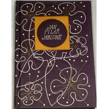 Poezie Pilař Jan - Jabloně