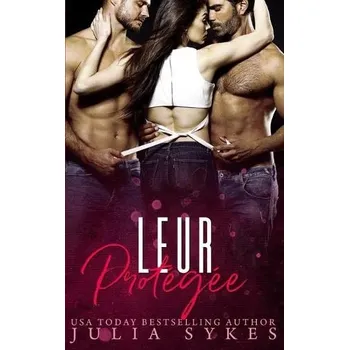 Cizojazyčná kniha Leur protegee - Sykes, Julia