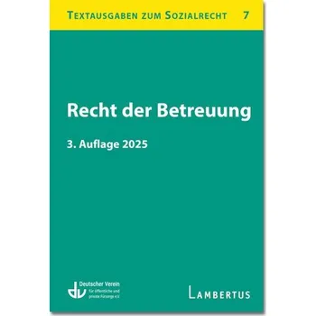 Recht der Betreuung - Deutscher Verein für öffentliche und private Fürsorge e.V.