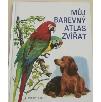 Encyklopedie Bauer Ernst W. - Můj Barevný atlas zvířat