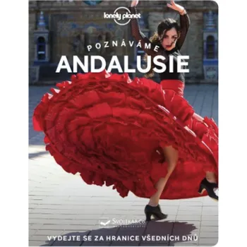 Poznáváme Andalusie - Lonely Planet