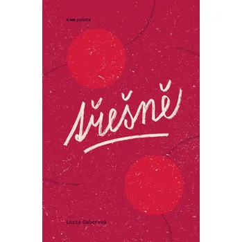 Poezie Třešně - Lucie Gaberová (2025, brožovaná)