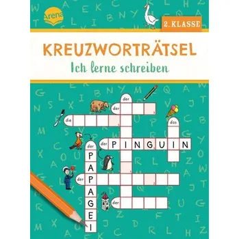 První čtění Kreuzworträtsel. Ich lerne schreiben (2. Klasse) - Seeberg, Helen