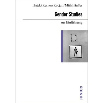 Gender Studies zur Einfu¿hrung - Hajek, Katharina