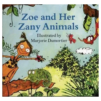 Příroda Zoe and Her Zany Animals