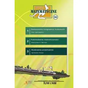 Matematika Miniatury matematyczne 90 - Andrzej Sendlewski, Anna Gołębiewska, Magdalena W