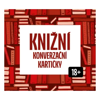 Karetní hra Knižní konverzační kartičky 18+ - Sabina Bubníková