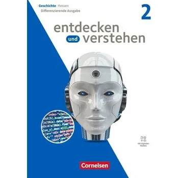 Učebnice Entdecken und verstehen Band 2 - Geschichtsbuch - Differenzierende Ausgabe Hessen ab 2023 - Schulbuch mit digitalen Medien - Claußen, Cornelia
