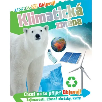 Přírodní věda Objevuj! Klimatická změna