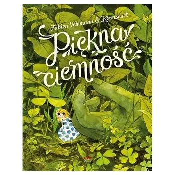 Komiks pro dospělé Piękna ciemność - Scenariusz: Vehlmann Fabien, rysunki: Kerascoët