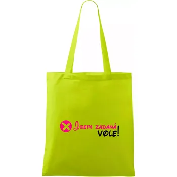 Jsem zadaná! Vole! - Taška bavlněná - 42 x 38 cm ( Limetková )