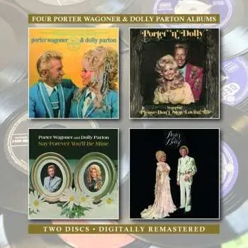 Zahraniční hudba 2CD Porter Wagoner And Dolly Parton: We Found It / Porter 'N' Dolly / Say Forever You'll Be Mine / Porter & Dolly 2020