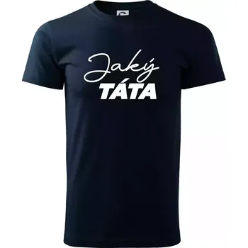 Jaký táta - taková dcera psací - Triko extra velké (5-8XL) - 7XL ( Námořní modrá (velmi tmavá - téměř černá) )