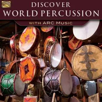 Zahraniční hudba CD Ojibway / Hirota / Forrester's Cape Breton Scott: Discover World Percussion With Arc Music 2015