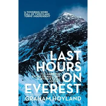 Cizí jazyk Last Hours on Everest - Hoyland, Graham