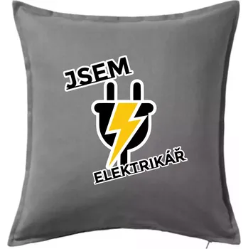 Polštář Zásuvka - jsem elektrikář - Polštář 50x50 - 50x50 - Pouze potah ( Tmavě šedý melír )