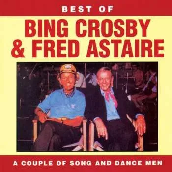 Zahraniční hudba CD Bing Crosby: A Couple Of Song And Dance Men - Best Of 1993