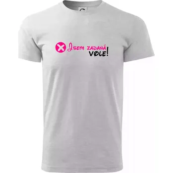 Jsem zadaná! Vole! - Triko extra velké (5-8XL) - 8XL ( Světlešedý Melír )