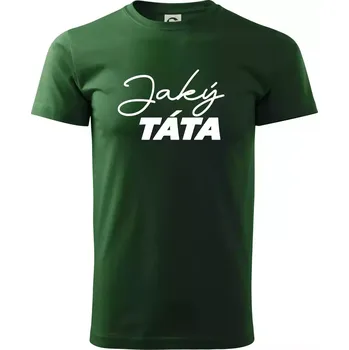 Jaký táta - taková dcera psací - Triko extra velké (5-8XL) - 6XL ( Lahvově zelená )