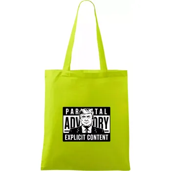 Parental advisory Trump - Taška bavlněná - 42 x 38 cm ( Limetková )