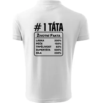 Pánská košile Životní fakta - Táta - Polokošile pánská Pique Polo 203 - 4XL ( Bílá )