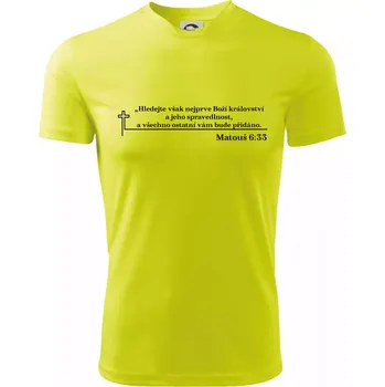 Chlapecké tričko Citáty z bible - Matouš 6:33 - Dětské triko sportovní (dresovina) - 146 cm/10 let ( Neonově žlutá )