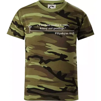 Citáty z bible - Filipským 4:13 - Dětské maskáčové triko - 146 cm/10 let ( Zelený maskáč )