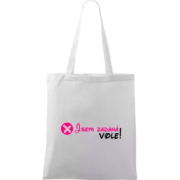 Jsem zadaná! Vole! - Taška bavlněná - 42 x 38 cm ( Bílá )