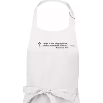 Kuchyňská zástěra Citáty z bible - Římanům 8:28 - Pánská zástěra na vaření - Univerzální velikost ( Bílá )