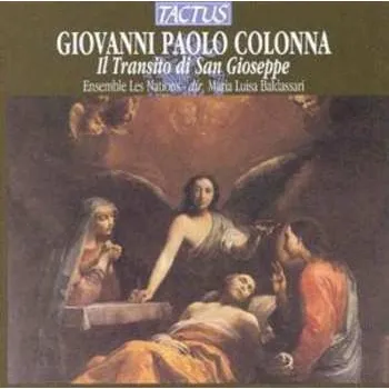 Zahraniční hudba 2CD Colonna,giovanni Paolo / Ensemble Les Nations: Passing Of St Joseph 2013