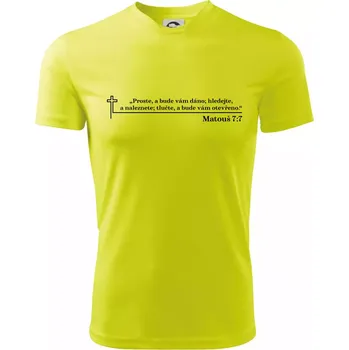 Chlapecké tričko Citáty z bible - Matouš 7:7 - Dětské triko sportovní (dresovina) - 134 cm/8 let ( Neonově žlutá )