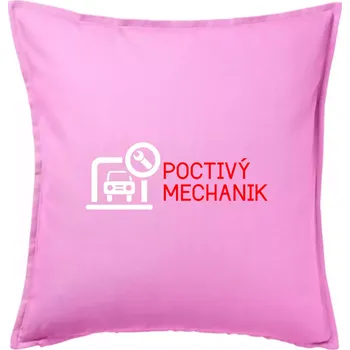 Polštář Poctivý mechanik - Polštář 50x50 - 50x50 - Pouze potah ( Růžová )